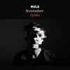 Ruls - November (DJ Mix)